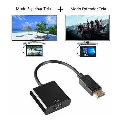 Cabo Adaptador Conversor DisplayPort Macho para HDMI Fêmea